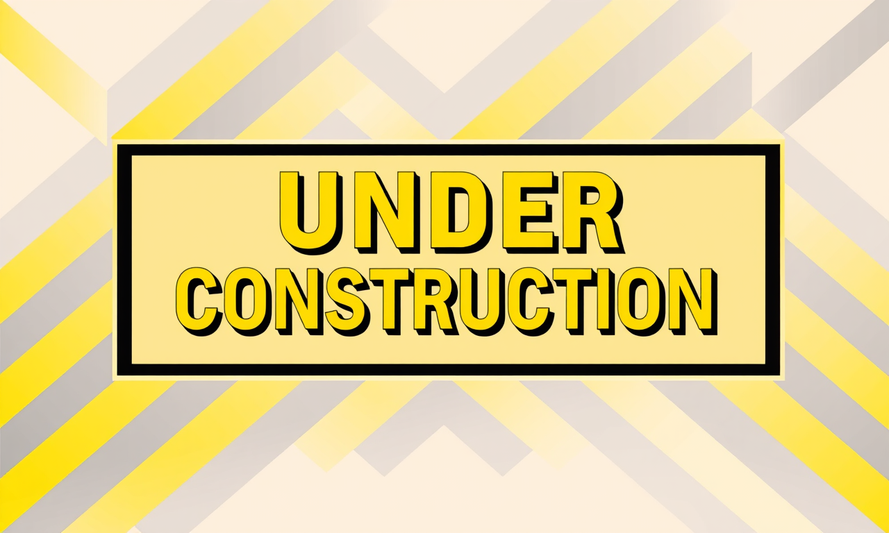 Under Construction